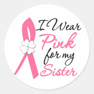 Sticker Rond Je Porte Du Rose Pour Ma Soeur