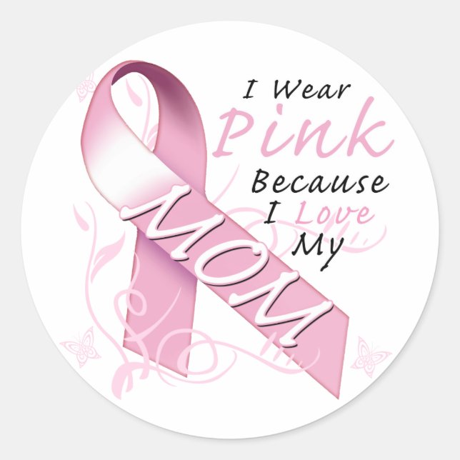 Sticker Rond Je Porte Le Rose Parce Que J'Aime Ma Mère (Devant)