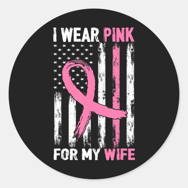 Sticker Rond Je Porte Le Rose Pour Ma Femme Sensibilisation Au  (Devant)