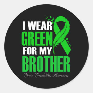 Sticker Rond Je Porte Le Vert Pour Mon Frère Handicap Cerveau A