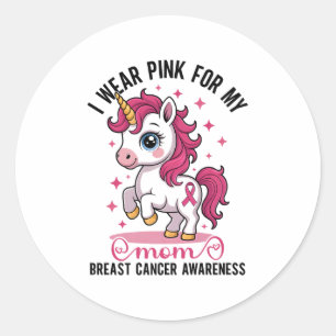 Sticker Rond Je Porte Nk Pour Ma Mère Unicorn Cancer Du Sein