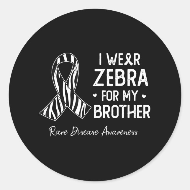 Sticker Rond Je porte Zebra Pour Mon frère Maladie rare (Devant)