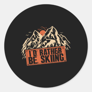 Sticker Rond Je Préférerais Skier Montagne Sports D'Hiver Ski S