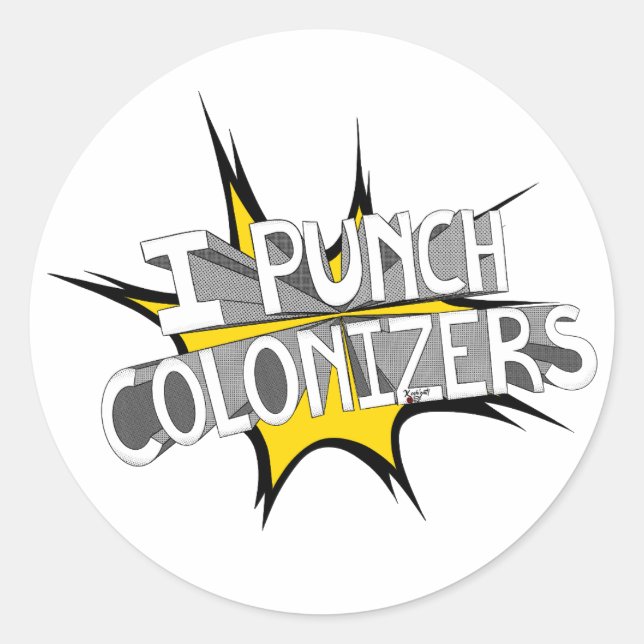STICKER ROND JE PUNCH COLONIZERS (Devant)