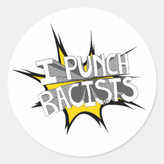 Sticker Rond JE PUNCH T-shirt RACISTES