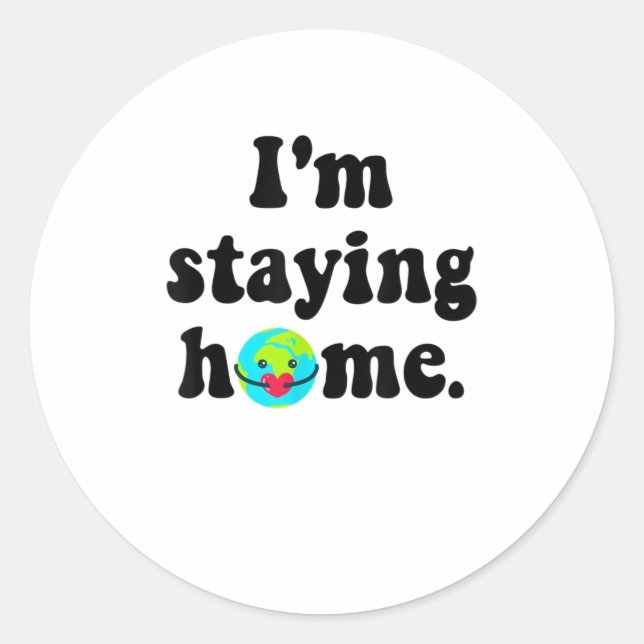 Sticker Rond Je Reste À Domicile Sensibilisation Sociale Distan (Devant)