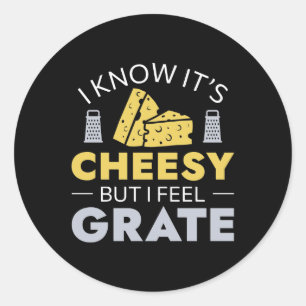 Sticker Rond Je sais que c’est du fromage, mais je me sens râté