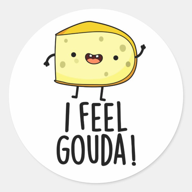 Sticker Rond Je Sens Gouda Drôle Pun au fromage (Devant)