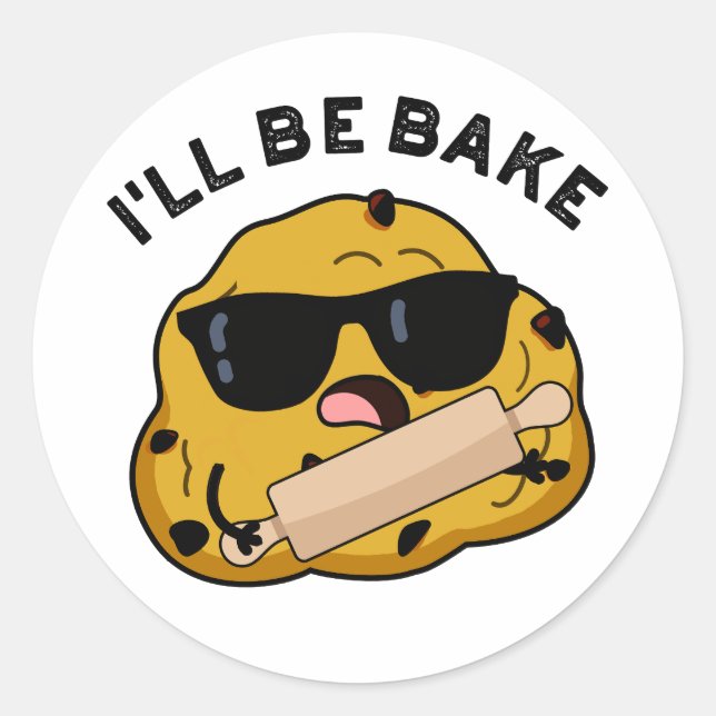 Sticker Rond Je serai cuit amusant à cuire un film (Devant)