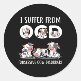 Sticker Rond Je Souffre De La Vache Obsessive Ocd Trouble De Va