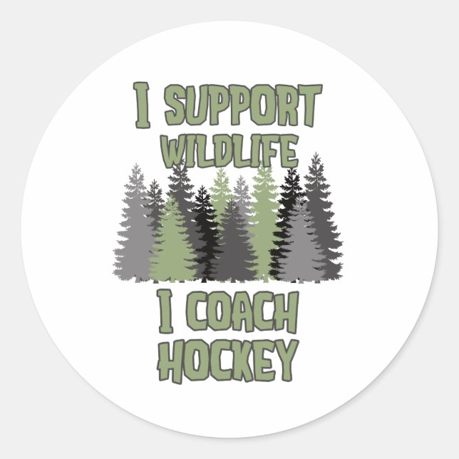 Sticker Rond Je soutiens la faune J'entraîne le hockey (Devant)