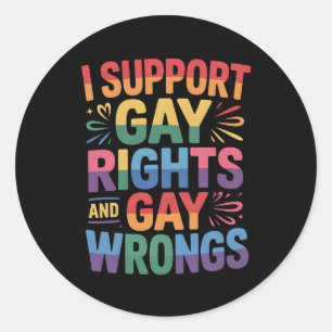 Sticker Rond Je Soutiens Les Droits Gays Et Les Erreurs Gays LG