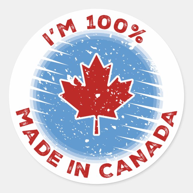 Sticker Rond Je suis 100% Made in Canada Slogan pour les Canadi (Devant)