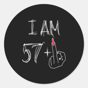 Sticker Rond Je Suis 57 Plus 1 Drôle Pour Un 57e Anniversaire P