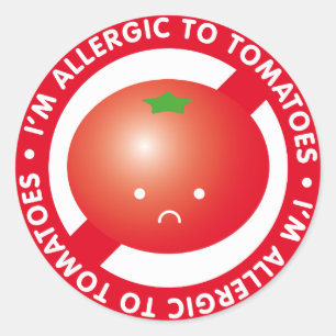 Sticker Rond Je suis allergique aux tomates ! Allergie de