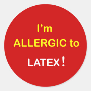Sticker Rond Je suis allergique - LATEX