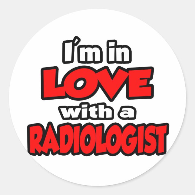 Sticker Rond Je suis amoureux d'un radiologue (Devant)