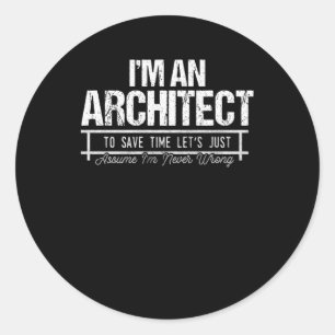 Sticker Rond Je Suis Architecte