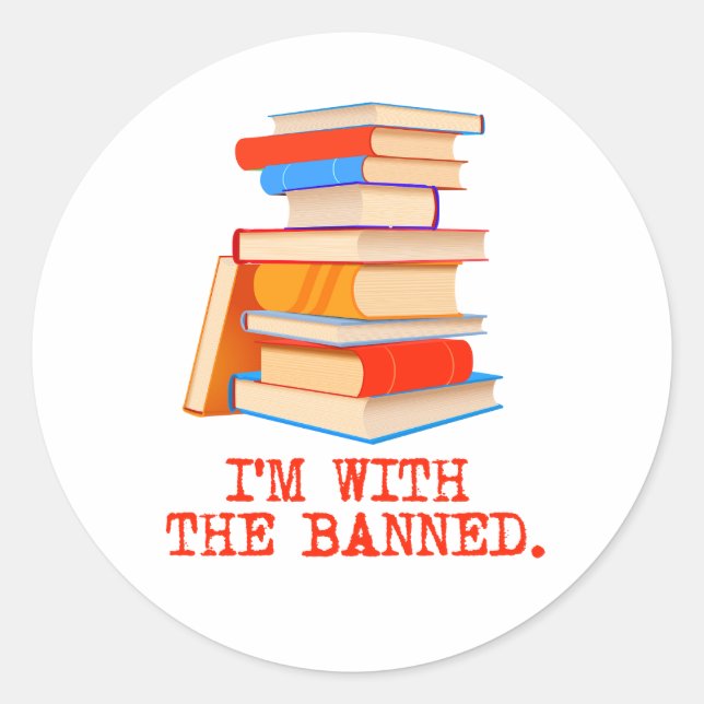 Sticker Rond Je suis avec les livres interdits (Devant)
