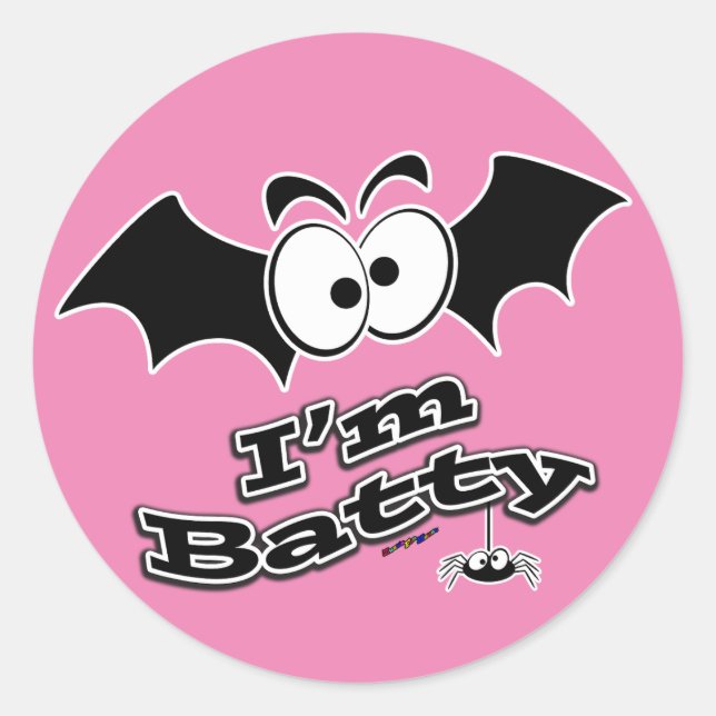 Sticker Rond Je suis Batty Crazy Eyes (Devant)