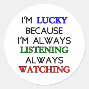 Sticker Rond Je suis chanceux