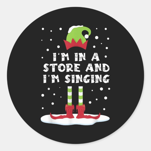 Sticker Rond Je suis dans un magasin et je chante Elf Matching  (Devant)