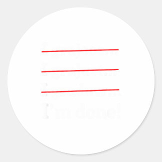 Sticker Rond Je suis diplômé avec une faute d'orthographe, j'ai