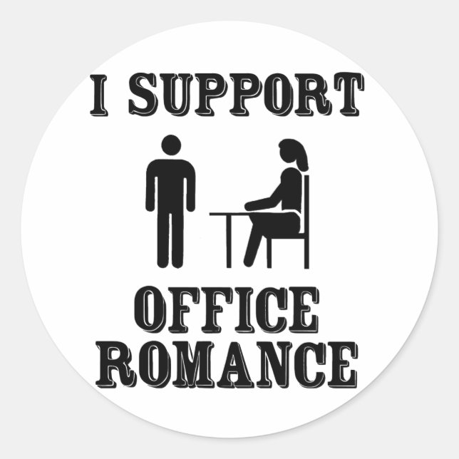 Sticker Rond Je Suis En Faveur Du Bureau Romance (Devant)
