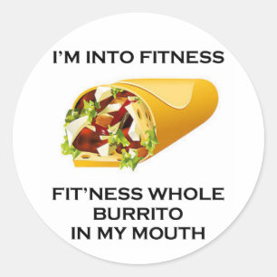 Sticker Rond Je suis en forme Burrito
