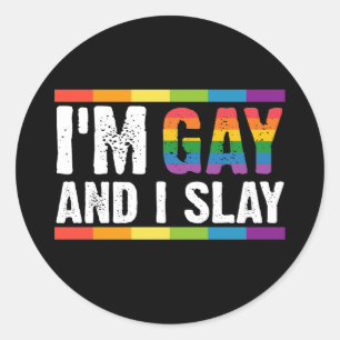Sticker Rond Je suis gay et je déchire la fierté gay LGBTQ