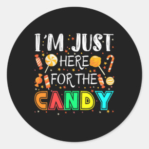 Sticker Rond Je suis juste ici pour l'Halloween drôle de bonbon