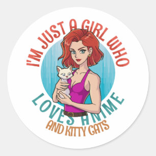 Sticker Rond Je suis juste une fille qui aime les chats