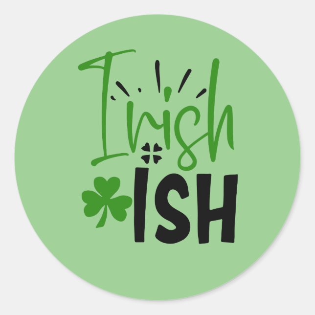 Sticker Rond Je suis la St Patrick’s Day irlandaise (Devant)
