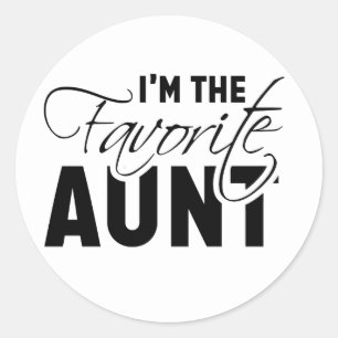 Sticker Rond Je suis la tante préférée Meilleures Tantes Aimées