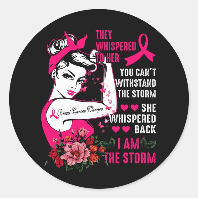 Sticker Rond Je suis la tempête Black Femmes Cancer du sein Sur (Devant)