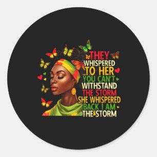 Sticker Rond Je Suis La Tempête Femmes Noires Mois De L'Histoir