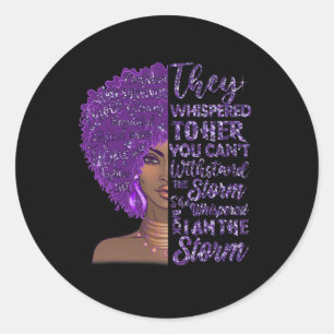Sticker Rond Je suis la tempête forte femme noire violette over