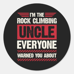 Sticker Rond Je suis l'oncle grimpeur de rochers dont tout le m