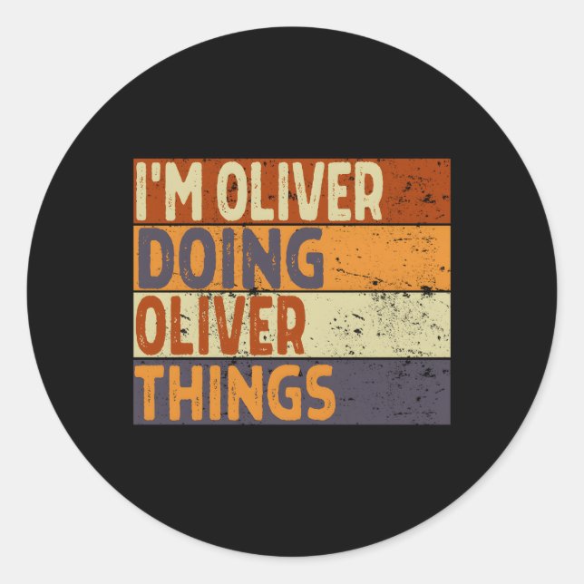 Sticker Rond Je Suis Oliver Faisant De La Blague Oliver Things (Devant)