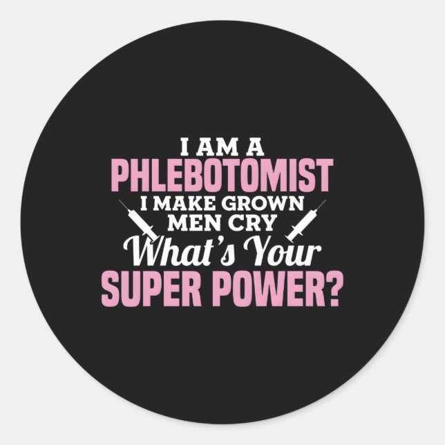 Sticker Rond Je Suis Phlebotomiste Phlebotomique (Devant)