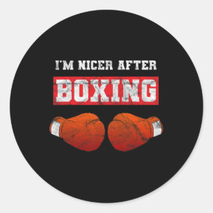 Sticker Rond Je suis plus gentil après la boxe Boxeur de kickbo