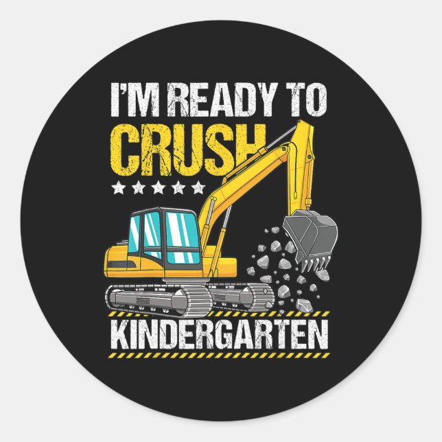 Sticker Rond Je suis prêt à écraser la maternelle Construction  (Devant)