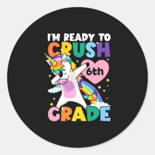 Sticker Rond Je suis prêt à écraser le Coeur Unicorne 6e année 