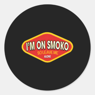 Sticker Rond Je Suis Sur Smoko Australia Le C Straya Aussie Pun