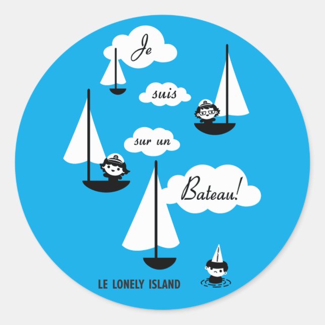 Sticker Rond Je suis sur un Bateau ! (Devant)