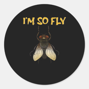 Sticker Rond Je suis tellement Fly Insect Bug drôle de science 