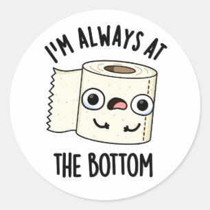 Sticker Rond Je suis toujours au fond du jeu de papier de toile