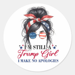 Sticker Rond Je suis toujours une fille de Trump que je ne fais