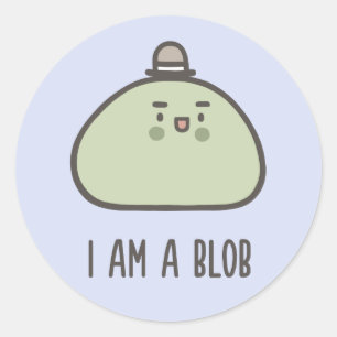 Sticker Rond Je Suis Un Blob