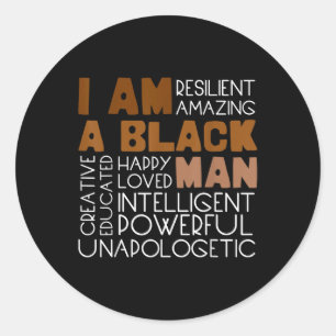 Sticker Rond Je Suis Un Homme Noir Inspirationnel Mois De L'His